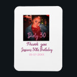 Dirty 30 Birthday add name pink add photo date Magnet<br><div class="desc">Design for couple love</div>