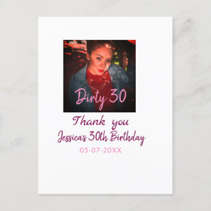 Dirty 30 Birthday add name pink add photo date Postcard