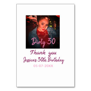 Dirty 30 Birthday add name pink add photo date Table Number