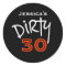 Dirty 30 Birthday
