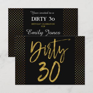 Dirty 30 Gold Foil Birthday Invitation
