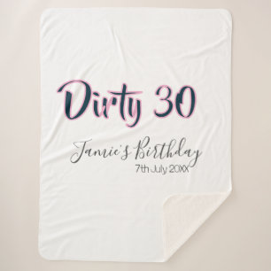 Dirty 30 happy birthday name date pink gray callig sherpa blanket
