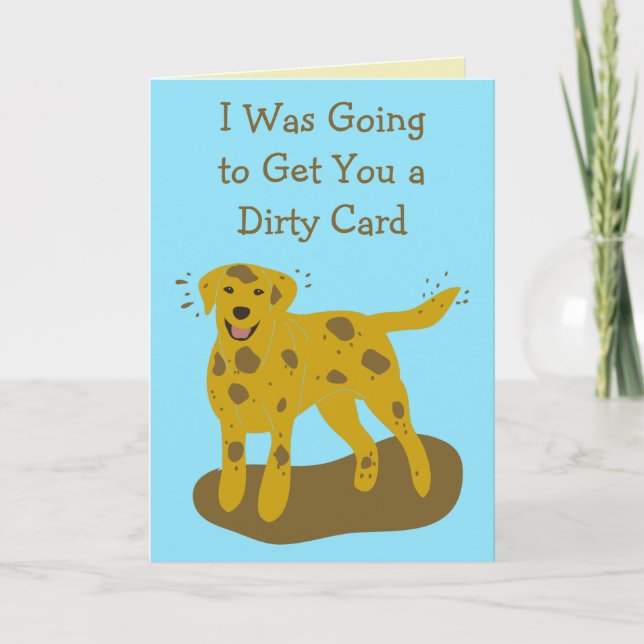 Dirty and Clean Dogs Funny Birthday Card (Front)
