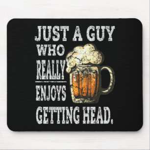 Dirty Beer Drinking T Shirts For Men Adult Humor G Mouse Pad