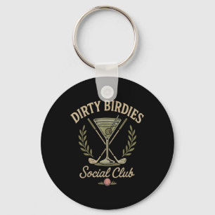 Dirty Birdies Social Club Golfing & Drinking F Key Ring