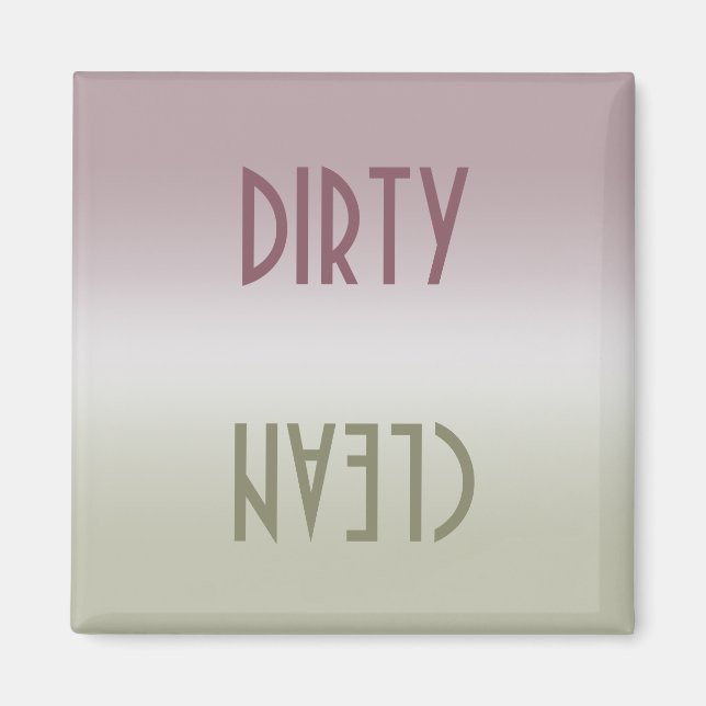Dirty Clean dishwasher Magnet (Front)