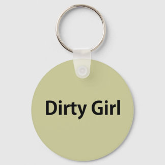 Dirty Girl Key Ring