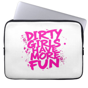 Dirty Girls Have More Fun Mudder Mudding Girl Laptop Sleeve