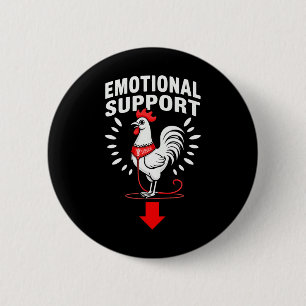 Dirty Joke Rooster Chicken Emotional Support 6 Cm Round Badge