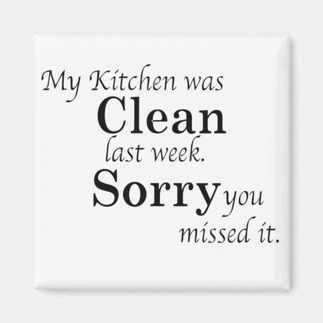 Dirty Kitchen Magnet (Front)