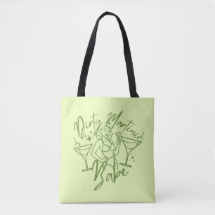 Dirty Martini Babe Tote Bag