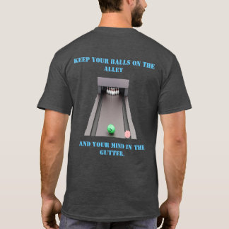 Dirty mind bowling T-Shirt
