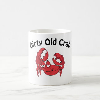 Dirty Old Crab Coffee Mug