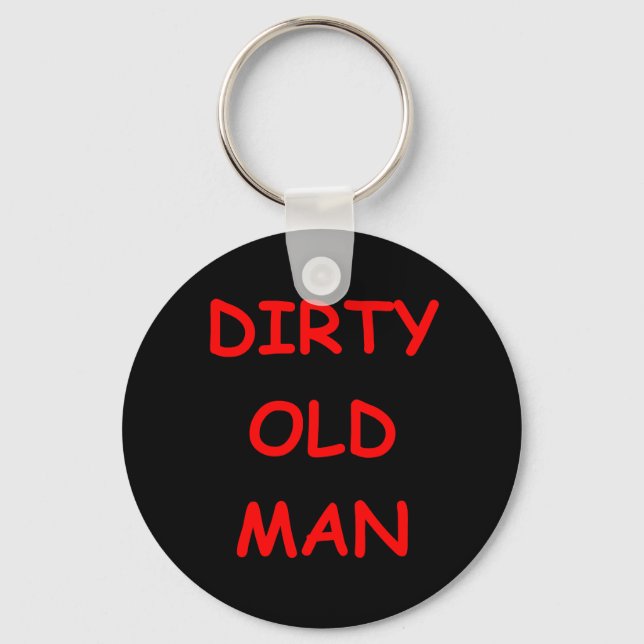 dirty old ,man key ring (Front)