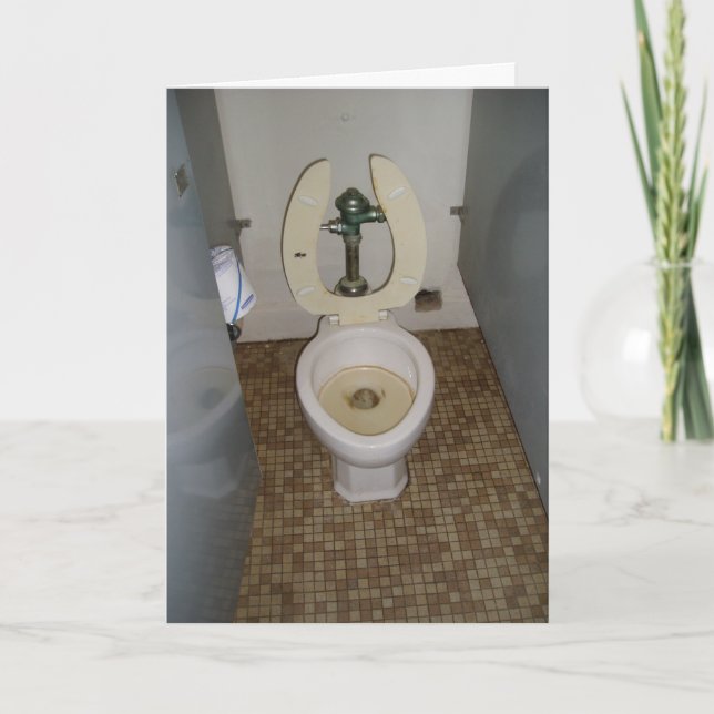 "Dirty Old Toilet" Birthday Card (Front)