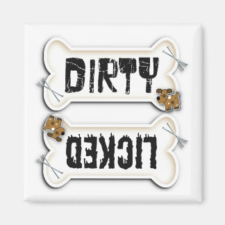Dirty or licked dishwasher magnet for dog lovers
