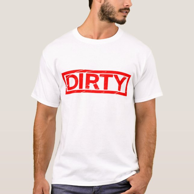 Dirty Stamp T-Shirt (Front)