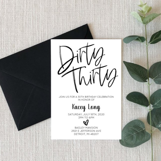 Dirty Thirty 30th Birthday Invitation (Creator Uploaded)