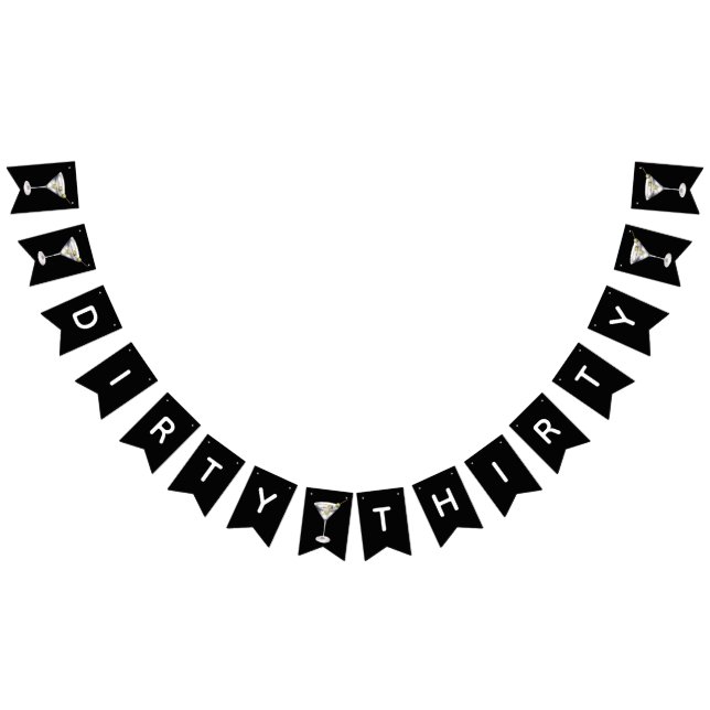 Dirty Thirty, Martini Themed 30th Birthday Party Bunting (All)