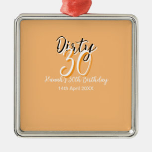 Dirty thirty orange white simple retro birthday ad metal ornament