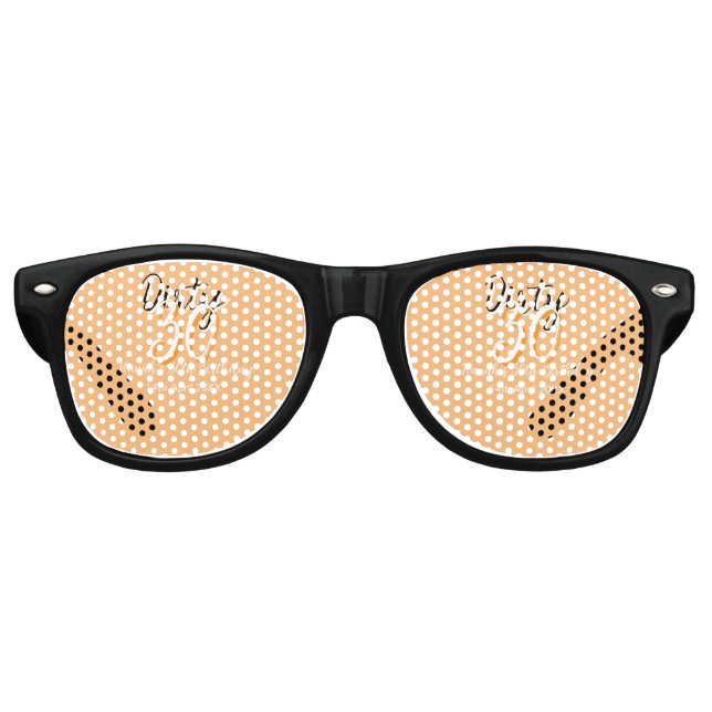 Dirty thirty orange white simple retro birthday ad sunglasses (Front)