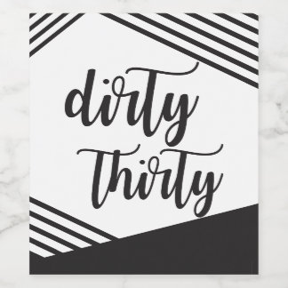 Dirty Thirty Wine Labels