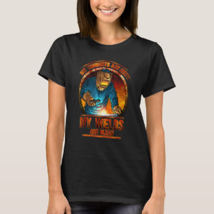 DIRTY THOUGHTS CLEAN WELDS Funny Welders Welding H T-Shirt