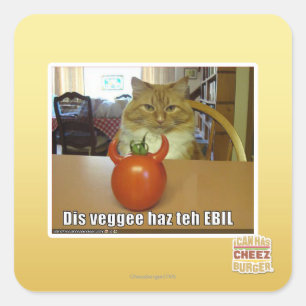 Dis veggee haz the EBIL Square Sticker