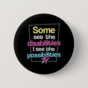 Disabilities  Disabilities Awareness 6 Cm Round Badge