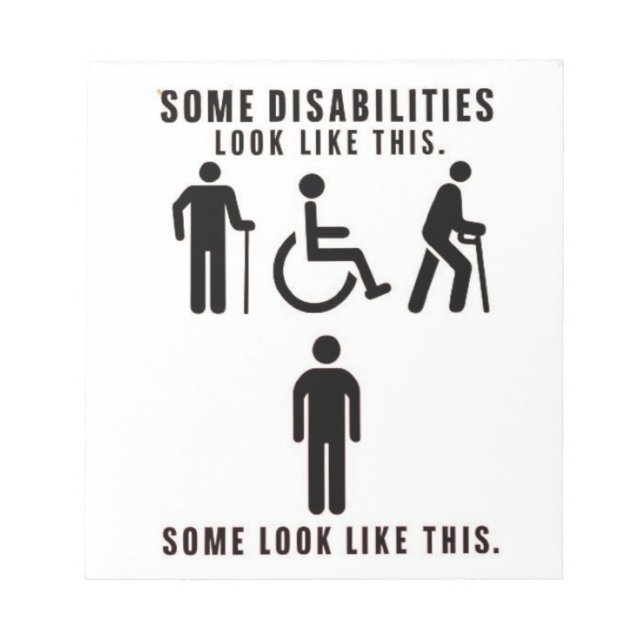 Disabilities you can see and others you can't notepad (Front)