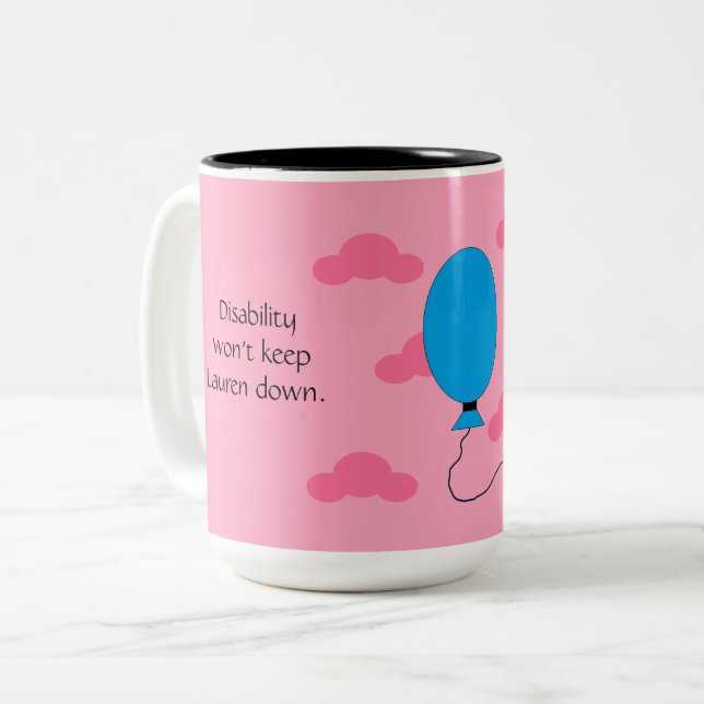 Disability and Confidence:  Pink Two-Tone Coffee Mug (Front Left)
