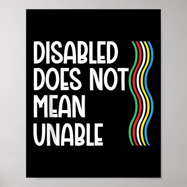 Disability Does Not Equal Unable Disability Pride  Poster (Front)