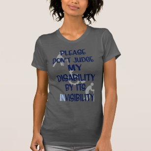 Disability/INvisibility T-Shirt