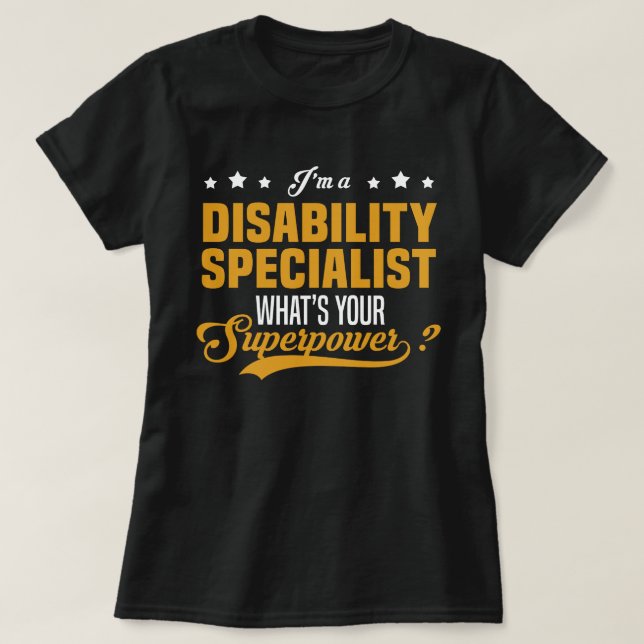Disability Specialist T-Shirt (Design Front)