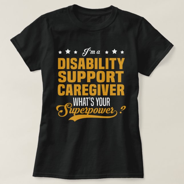 Disability Support Caregiver T-Shirt (Design Front)