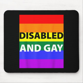 Disabled And Gay Funny For Men Women Mouse Pad