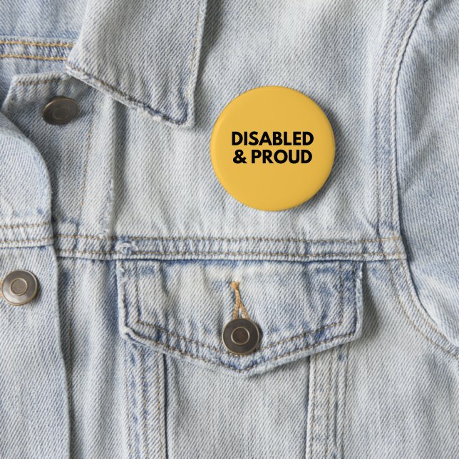 Disabled And Proud - Disability Pride 6 Cm Round Badge (In Situ)