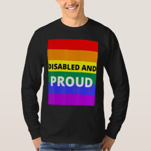 Disabled And Proud T-Shirt