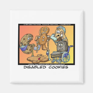 Disabled Cookies Funny Internet Gifts Tees Mugs Magnet