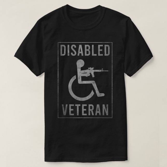 Disabled Veteran Dad Grandpa Veteran disabled but  T-Shirt (Design Front)
