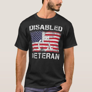 Disabled Veteran For Dad Grandpa Veteran American  T-Shirt