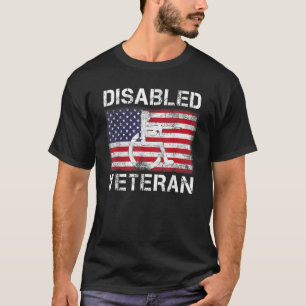 Disabled Veteran For Dad Grandpa Veteran American  T-Shirt