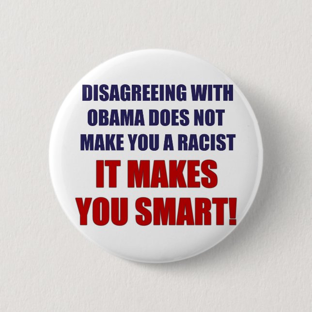 Disagreeing with Obama 6 Cm Round Badge (Front)