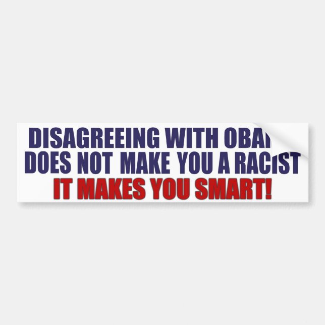 Disagreeing with Obama Bumper Sticker (Front)