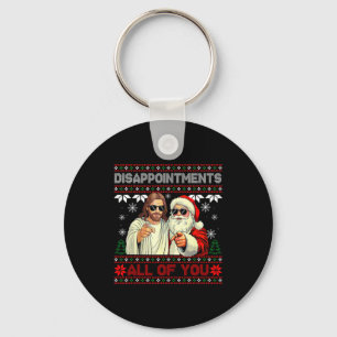 Disapintments All Of You Jesus Christmas Ugly Swea Key Ring