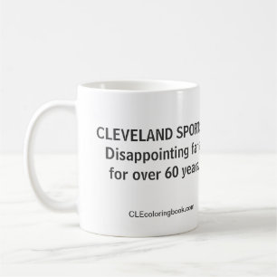 Disappointing Cleveland Sports Mug