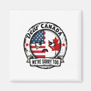 Disappointment Love Usa Canada Dear Canada Were So Magnet