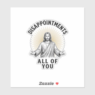 Disappointments All Of You Vintage Religious Shirt