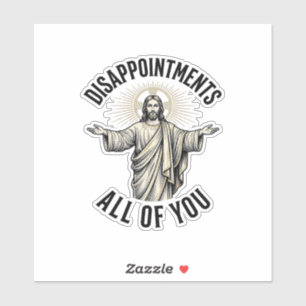 Disappointments All Of You Vintage Religious Shirt