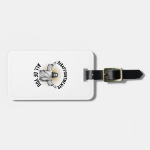 Disappointments All Of You Vintage Religious Shirt Luggage Tag